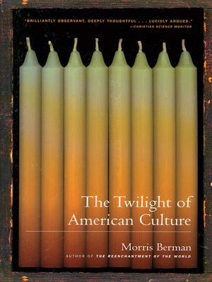 cover image of The Twilight of American Culture